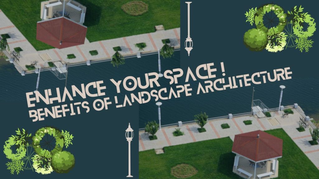 Landscape Architecture