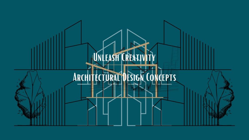 Architectural Concepts