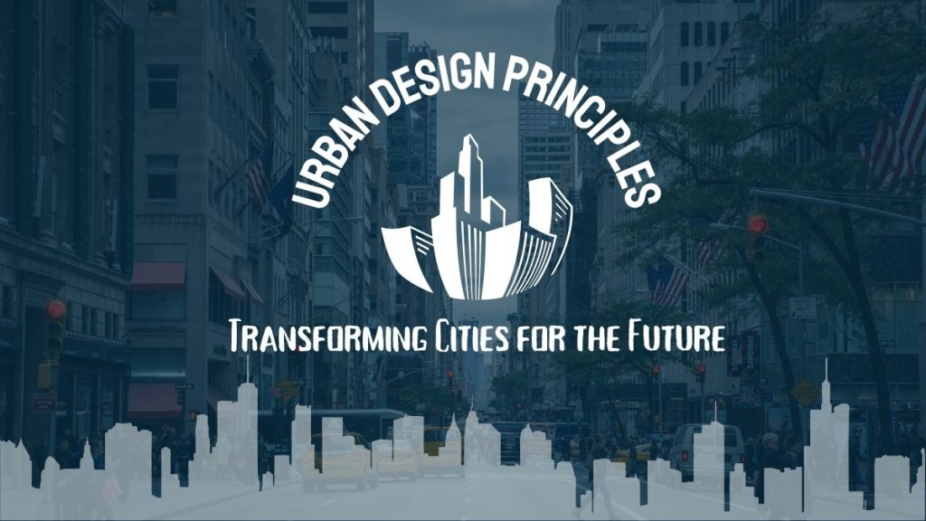 Basic Urban design principles