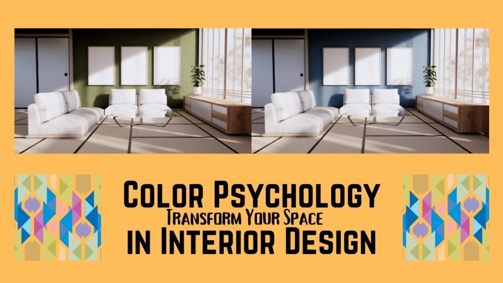 Color Psychology in Interior Space