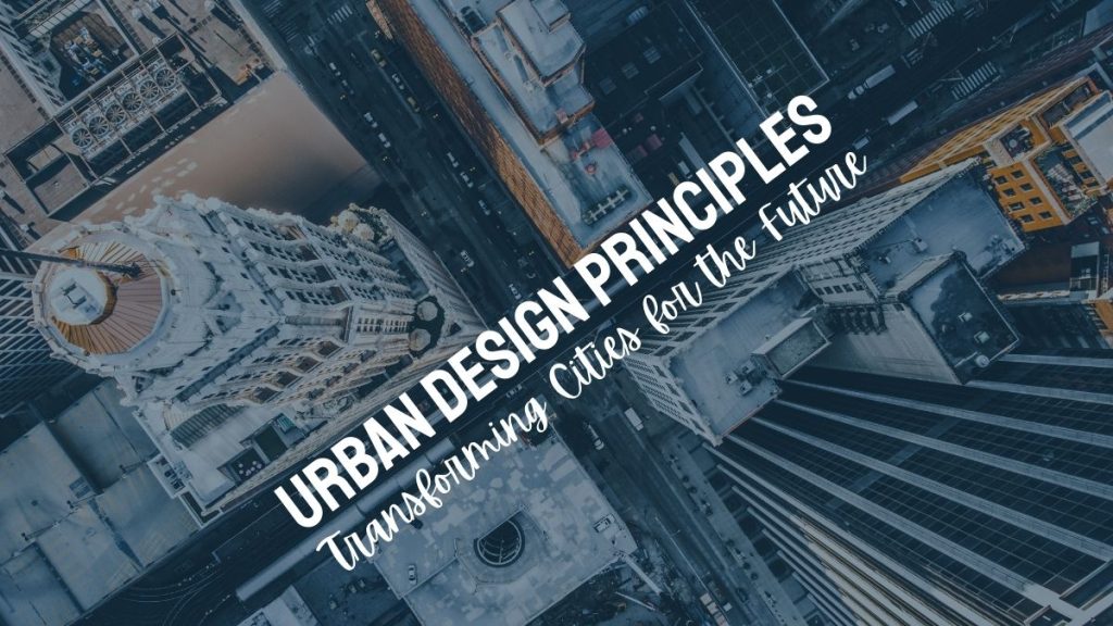 Urban design principles