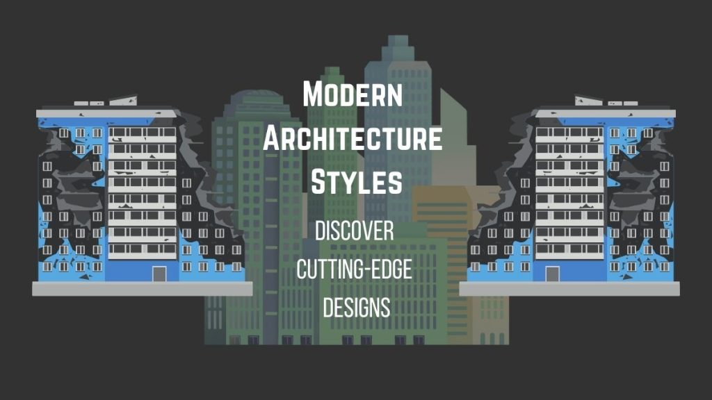 Modern Architecture Style