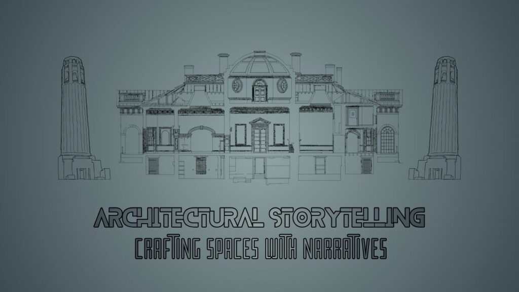 architectural storytelling